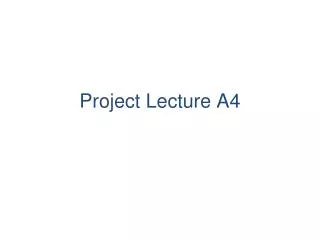 Project Lecture A4