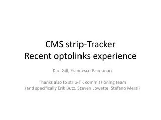CMS strip-Tracker Recent optolinks experience