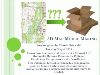 3D Map Model Making