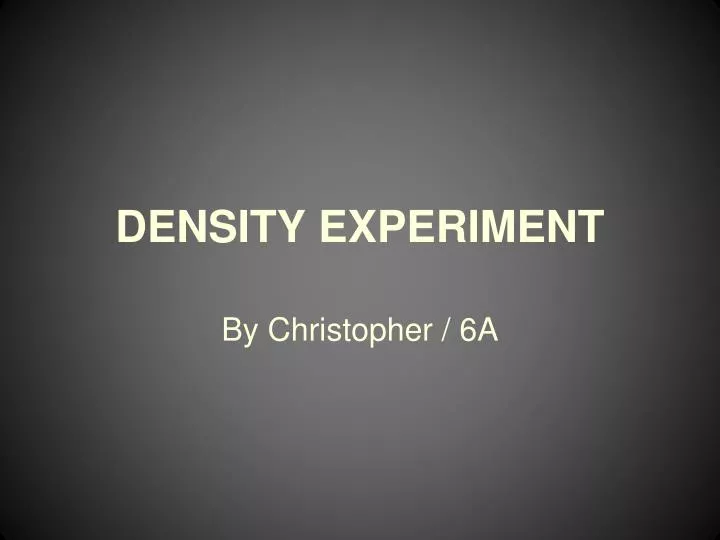 density experiment