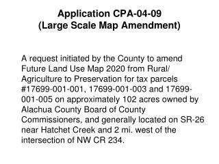 Application CPA-04-09 (Large Scale Map Amendment)