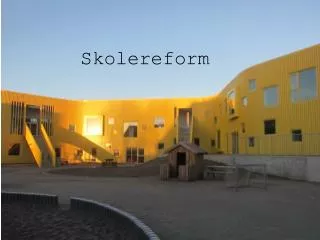 skolereform