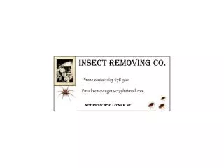 Insect removing co.