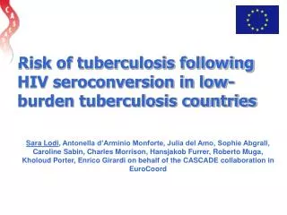 Risk of tuberculosis following HIV seroconversion in low-burden tuberculosis countries
