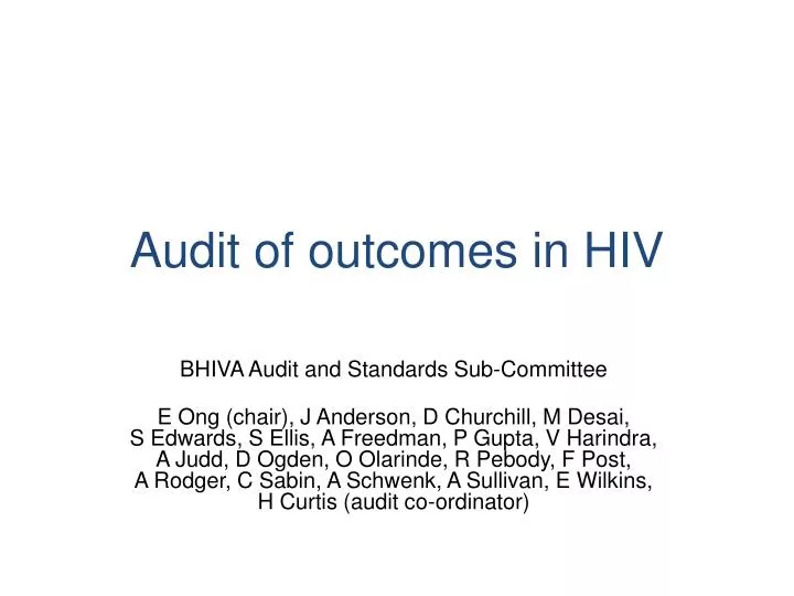 audit of outcomes in hiv