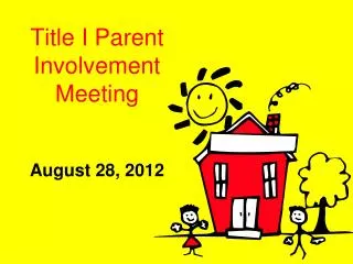 Title I Parent Involvement Meeting