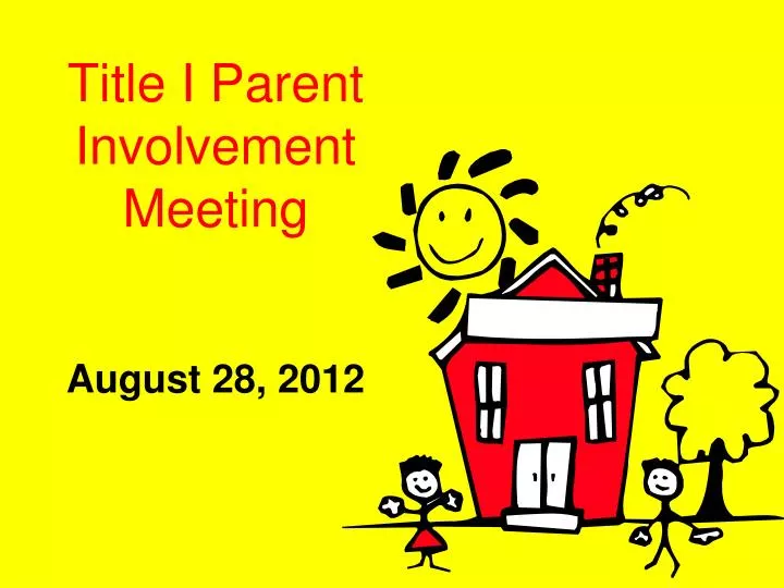 title i parent involvement meeting