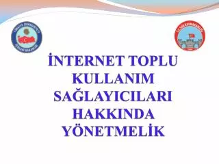 nternet toplu kullanim sa layicilari hakkinda y netmel k