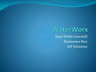 waterworx