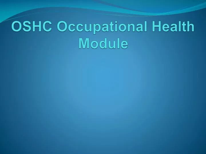 oshc occupational health module