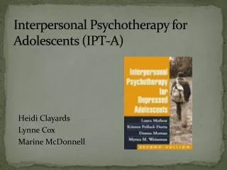 Interpersonal Psychotherapy for Adolescents (IPT-A)