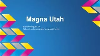 Magna Utah