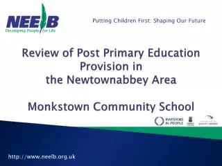 Review of Post Primary Education Provision in the Newtownabbey Area Monkstown Community School