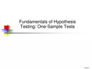 Fundamentals of Hypothesis Testing: One-Sample Tests