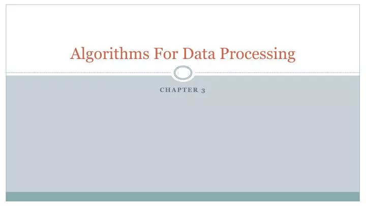algorithms for data processing