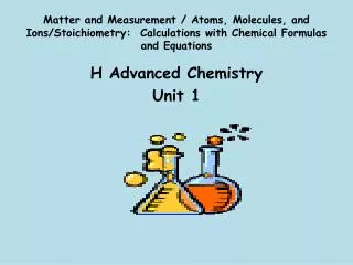 H Advanced Chemistry Unit 1
