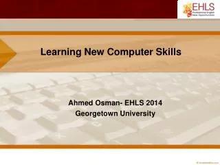 Learning New Computer Skills