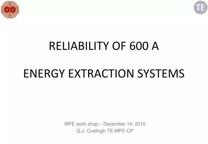 reliability of 600 a energy extraction systems