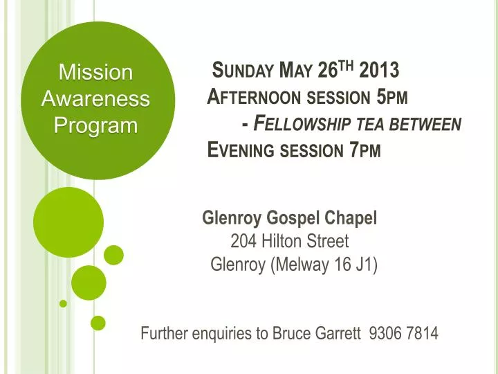 sunday may 26 th 2013 afternoon session 5 pm fellowship tea between evening session 7pm