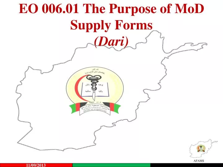 eo 006 01 the purpose of mod supply forms dari