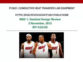 P13621: Conductive Heat Transfer Lab Equipment https://edge.rit/edge/P13621/public/Home
