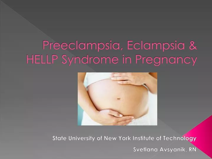preeclampsia eclampsia hellp syndrome in pregnancy