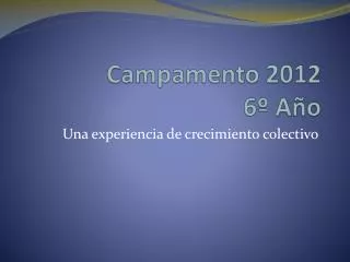 campamento 2012 6 a o