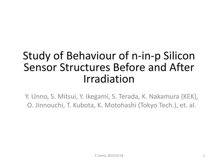study of behaviour of n in p silicon s ensor structures before and after irradiation