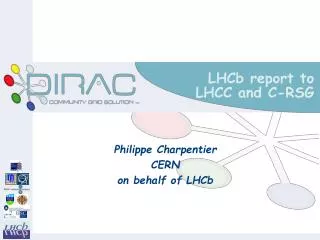 LHCb report to LHCC and C-RSG