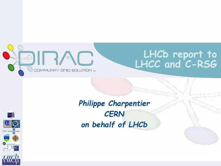 lhcb report to lhcc and c rsg