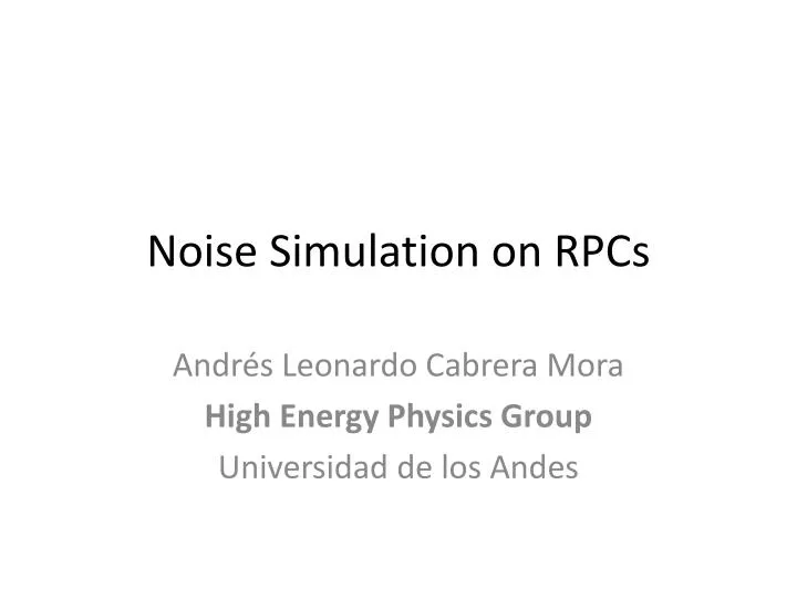noise simulation on rpcs