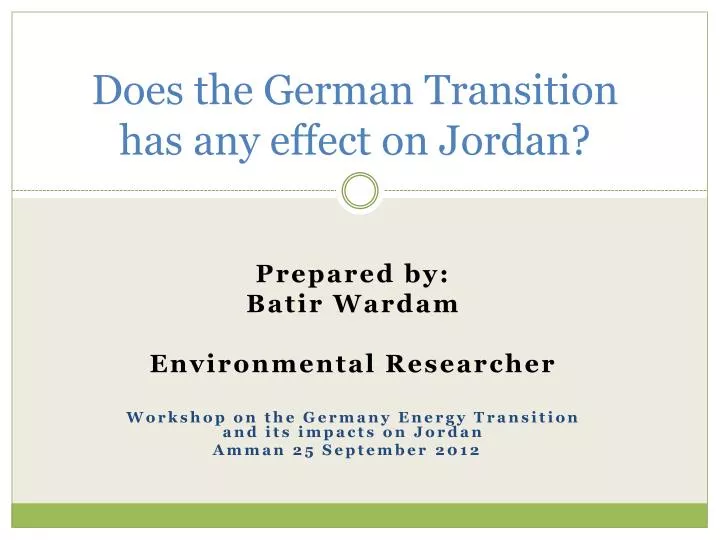 does the german transition has any effect on jordan