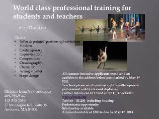 World class p rofessional t raining for students and teachers