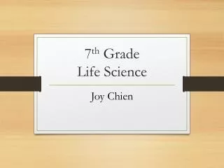 7 th Grade Life Science