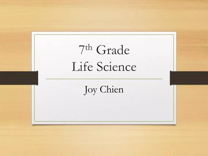 7 th grade life science