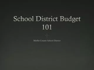 School District Budget 101
