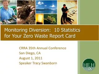 Monitoring Diversion: 10 Statistics for Your Zero Waste Report Card