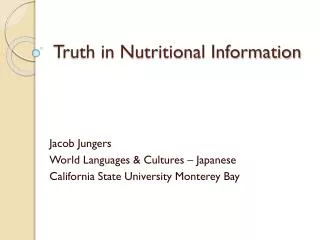Truth in Nutritional Information