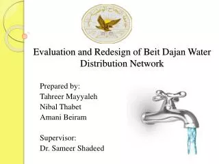 Evaluation and Redesign of Beit Dajan Water Distribution Network