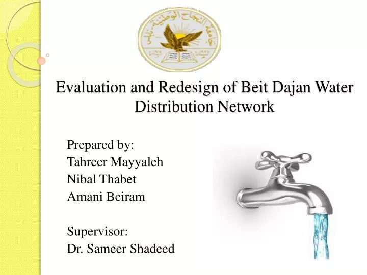 evaluation and redesign of beit dajan water distribution network