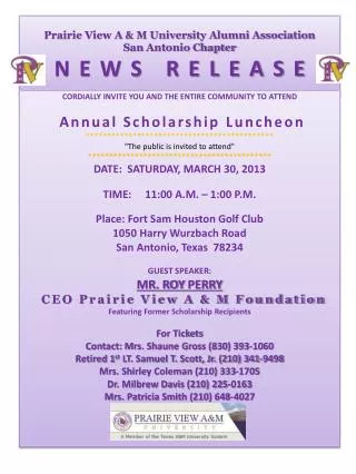 Prairie View A &amp; M University Alumni Association San Antonio Chapter N E W S R E L E A S E