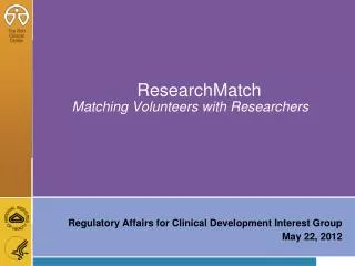 ResearchMatch Matching Volunteers with Researchers