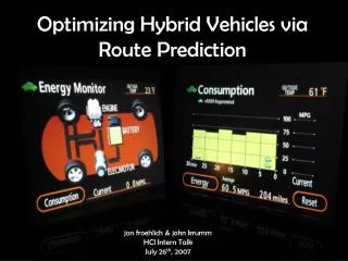 Optimizing Hybrid Vehicles via Route Prediction