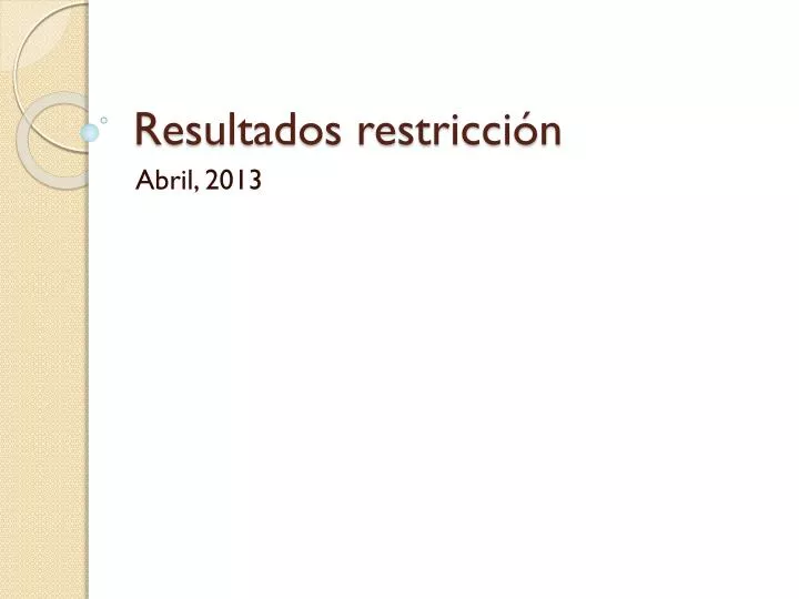 resultados restricci n