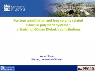 Positron annihilation and free volume related issues in polymeric systems :