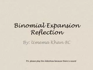 binomial expansion reflection