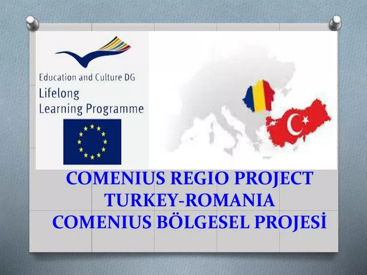 comenius regio project turkey romania comenius b lgesel projes
