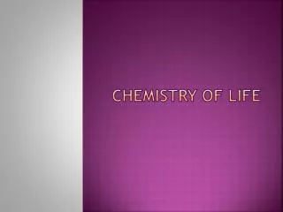 Chemistry of Life