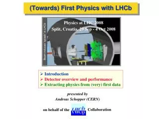 (Towards) First Physics with LHCb
