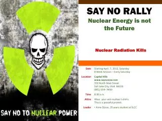SAY NO RALLY Nuclear Energy is not the Future